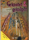 Geknotet & geknuepft Freundschaftsbaender und Hair-Wraps INGE WALZ