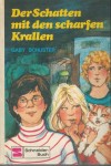 Der Schatten mit den scharfen Krallen GABY SCHUSTER