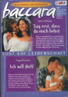 baccara Doppelband 1198/1199  Sag erst, dass du mich liebst ... KATHIE DENOSKY   Ich will Dich ...PEGGY MORELAND