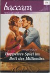 baccara Band 1960 Doppeltes Spiel im Bett des Ein Millionaers  TRACY WOLFF
