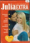 Julia EXTRA  Band 249  Verbotene Liebe ... SANDRA FIELD Mein feuriger Italiener ... DIANA HAMILTON Carins Geheimnis .. .ANNE MCALLISTER Verzeih mir Geliebte ... MELISSA MCCLONE