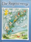 Die Regenzwerge  JOLAN SOHN