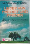 Lieder von Freiheit und Frieden GERHARD BUCHNER