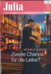 Julia Band 2075 Zweite Chance fuer die Liebe MICHELLE CONDER