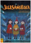 Julesangboka Bildesangbok illustrert av SIGRUN SAEBO KAPSBERGER, sammelt av ELSE DITLEFSEN