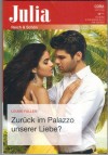 Julia Band 2522 Zurueck im Palazzo unserer Liebe LOUISE FULLER