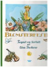 Blomsterfesten Tegnet og fortalt av ELSA BESKOW