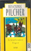 Schlafender Tiger ROSAMUNDE PILCHER