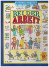 Mein erstes Buch :  Bei der Arbeit