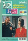 Gute Zeiten Schlechte Zeiten Band 31 Liebeskummer lohnt sich nicht GINA JACOBI