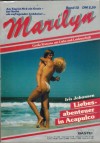 Marilyn Band 12 Liebesabenteuer in Acapulco IRIS JOHANSEN