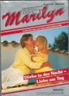 Marilyn Band 113 Diebe in der Nacht - Liebe am Tag GLENNA MCREYNOLDS