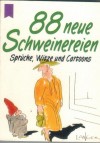 88  neue Schweinereien Sprueche, Witze und Cartoons