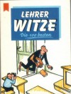 Die 100 besten Lehrer Witze  