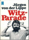 Witzparade JUERGEN VON DER LIPPE