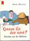 Kennen Sie den noch - Klassiker aus der Witzkiste  RENE MASSON