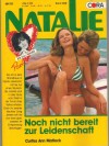 NATALIE Band 368  Noch nicht bereit zur Leidenschaft CURTISS ANN MATLOCK