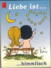 Liebe ist ... himmlisch