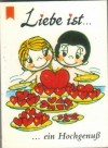 Liebe ist ... ein Hochgenuss