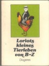 Loriots kleines Tierleben B-Z