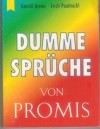 Dumme Sprueche von Promis GERALD DREWS
