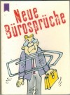 Neue Buerosprueche 