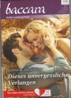 baccara Band 1908 Dieses unvergessliche Verlangen SARAH M. ANDERSON