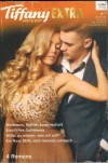 Tiffany EXTRA Band 66 Weltraum, Sterne, Leidenschaft ...KATHEINE GARBERA Sinnliches Geheimnis ... STEFANIE LONDON Willst Du wissen, was ich will ... TIFFANY REISZ Ein Navy Seal wird niemals schwach ... TAWNY WEBER