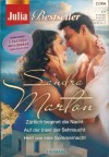 Julia Bestseller Band 133 SANDRA MARTON Zaertlich beginnt die nacht Auf der Insel der Sehnsucht Heiss wie eine Sommernacht