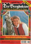 Der Bergdoktor Band 357 Komm zurueck, geliebte Sanna ANDREAS KUFSTEINER