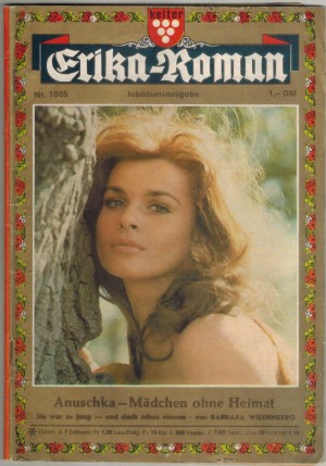 Erika-Roman Nr. 1805 Anuschka - Maedchen ohne Heimat  BARBARA WIEDENBERG