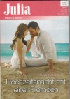 Julia Band 2169 Hochzeitsnacht mit einem Fremden TARA PAMMI