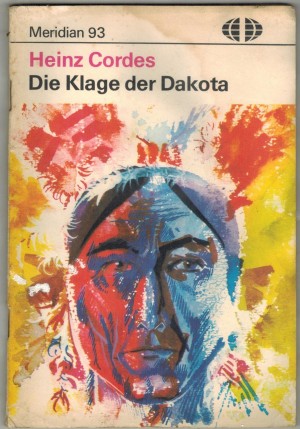 Maridian 93  Die Klage der Dakota  HEINZ CORDES