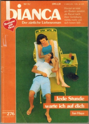 biANCA Band 276 Jede Stunde warte ich auf Dich  JAN HAYE