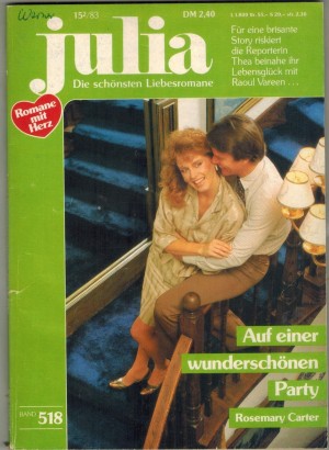 Julia Band 518 Auf einer wunderschoenen Party  ROSEMARY CARTER