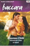 baccara Band 1624  Stuermische Liebe in Irland MAUREEN CHILD