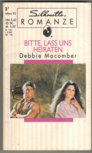 Silhouette ROMANZE SR 03950155 Bitte, lass uns heiraten DEBBIE MACOMBER