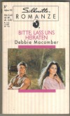 Silhouette ROMANZE SR 03950155 Bitte, lass uns heiraten DEBBIE MACOMBER