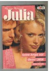Julia Band 1329 Keine Angst vor dieser Liebe ROBYN DONALD