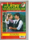 Die Vroni von der Goldberg-Alm Nr. 22  Vor Liebe blind STEFANIE VALENTIN
