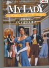 MY LADY  Band 311   Herz in Gefahr MEG ALEXANDER 