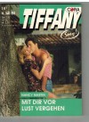 TIFFANY Band 585 Mit Dir vor Lust vergehen NANCY MARTIN