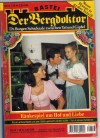 Der Bergdoktor Band 738 Raenkespiel um Hof und Liebe ANDREAS KUFSTEINER
