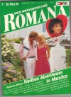 ROMANA Band 788  Heisses Abenteuer in Mexiko PATRICIA WILSON