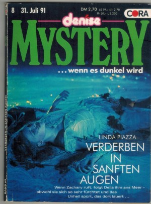 denise MYSTERYBand 69 Verderben in sanften AugenLinda Piazza