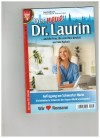 Der neue Dr. Laurin  Band 67 Aufregung um Schwester Marie VIOLA MAYBACH