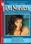 Dr. Norden Nr. 84 Erloest aus dunkler Nacht und doch bist du unser Kind Gib die Hoffnung nicht auf PATRICIA VANDENBERG