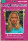 175 Hedwig Courths-Mahler  Band 175 Durch Liebe erloest