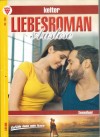 Liebesroman Auslese  Nr. 142  Die widerspenstige Prinzessin ... VICTORIA VON BAROW Sie wollten zusammen nicht kommen ... JUTTA VON KAMPEN Fuerst Georgs Gluecksfee hat vier Pfoten ... HEIDEMARIE BERGER