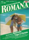 ROMANA Band 626 Reizvolle Tage in Florida MELANIE ROWE